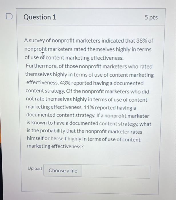 Question 1 5 pts A survey of nonprofit marketers