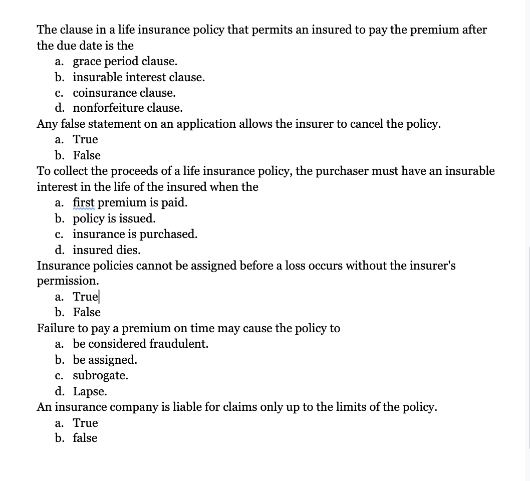 The clause in a life insurance policy that