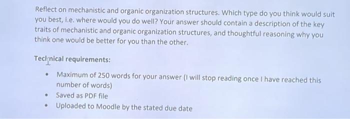 Reflect on mechanistic and organic organization