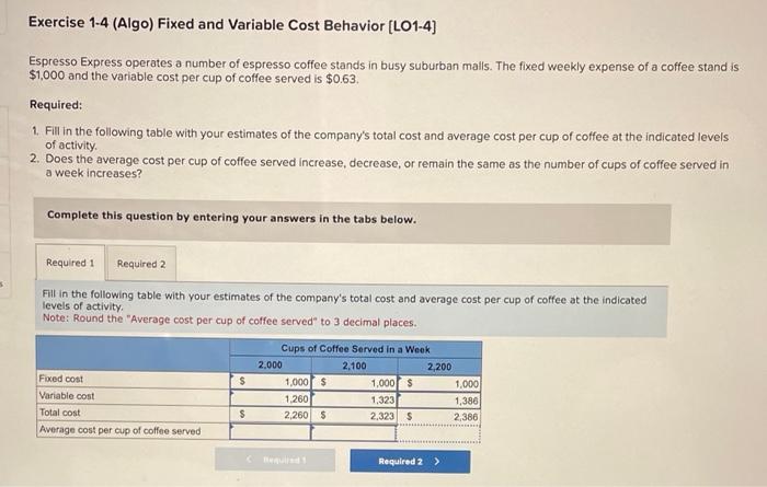 Exercise 1-4 (Algo) Fixed and Variable Cost