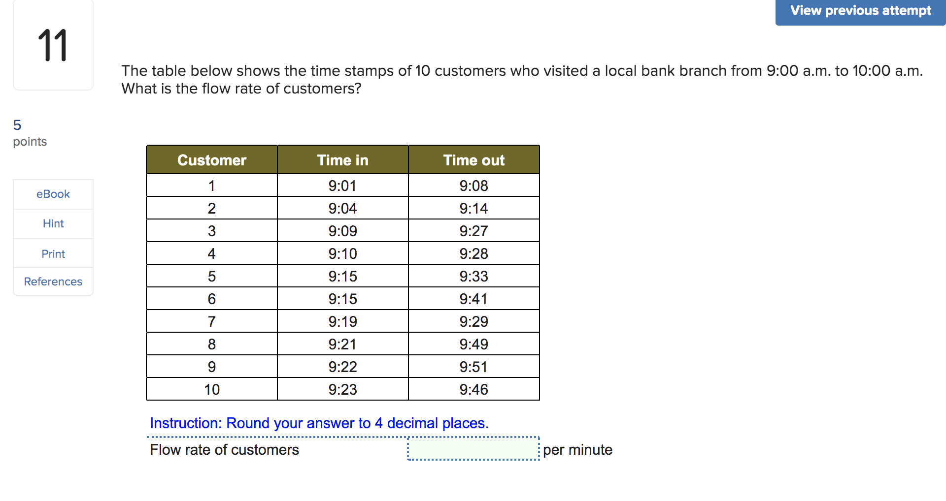 View previous attempt 11 The table below shows
