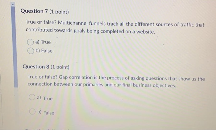 Question 1 (1 point) True or false? The key to
