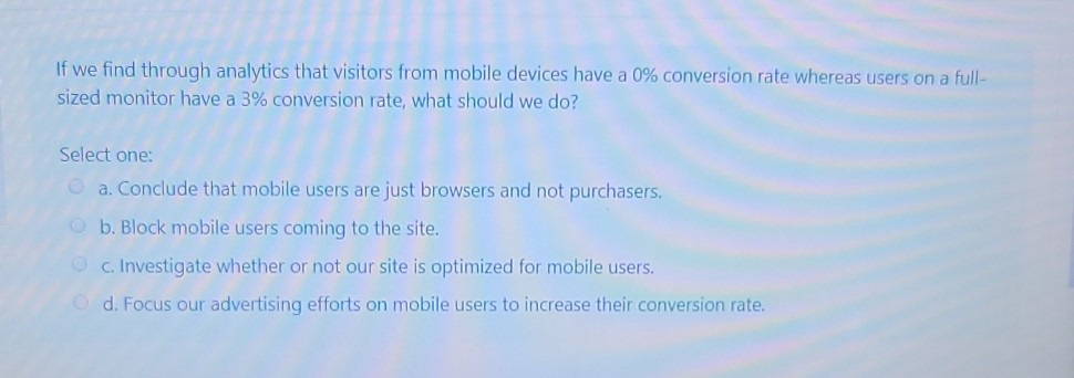 If we find through analytics that visitors from