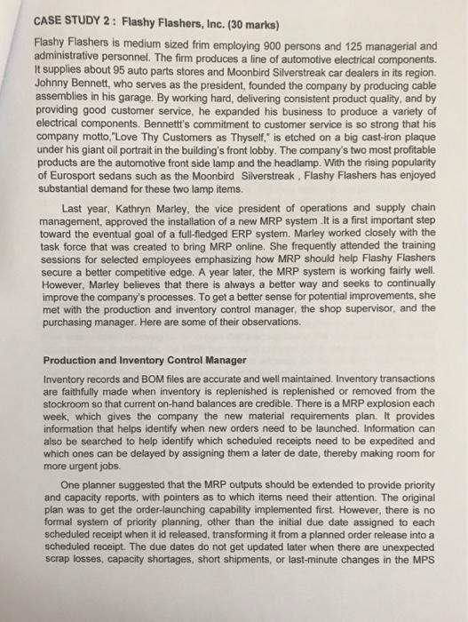 CASE STUDY 2: Flashy Flashers, Inc. (30 marks)