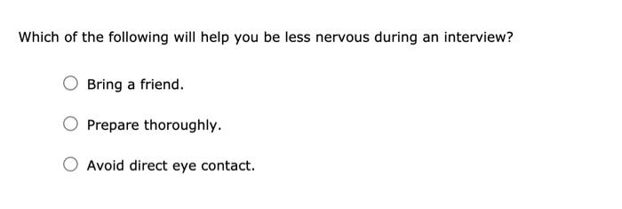 2. Before the Interview If you do well in a