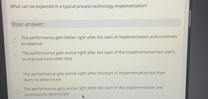 just tell me which answer What can be expected in