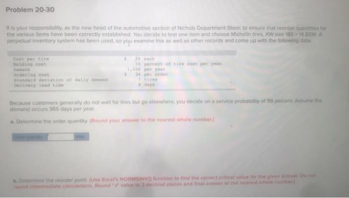 Problem 20-30 It is your responsibility, as the