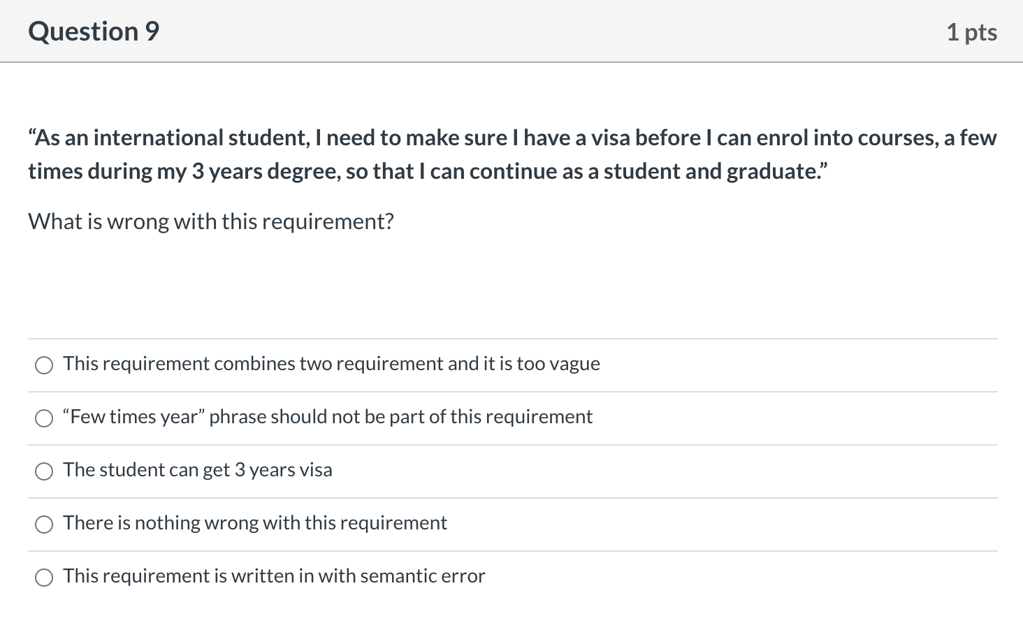 Question 9 1 pts As an international student, I