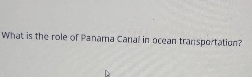 What is the role of Panama Canal in ocean