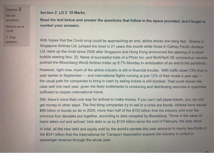 Question 2 Section 2 LO 2. 10 Marks Not yet