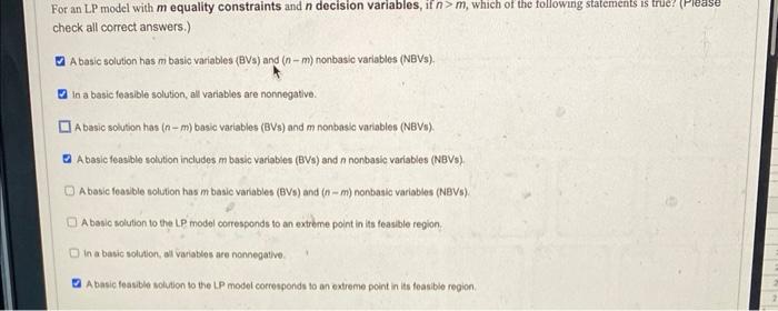 For an LP model with m equality constraints and n