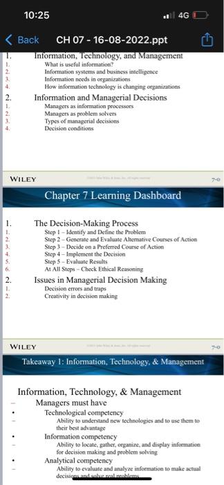 1. Decision making is a process. Support your