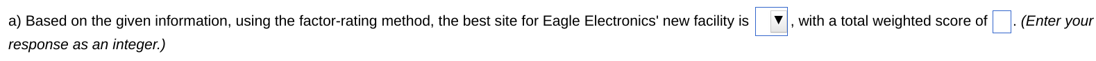 Eagle Electronics must expand by building a