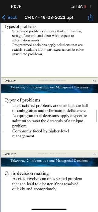 1. Decision making is a process. Support your