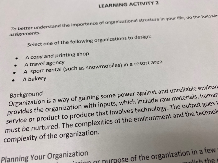 Planning Your Organization 1. Write down the