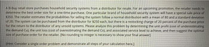 A B-Buy retail store purchases household security