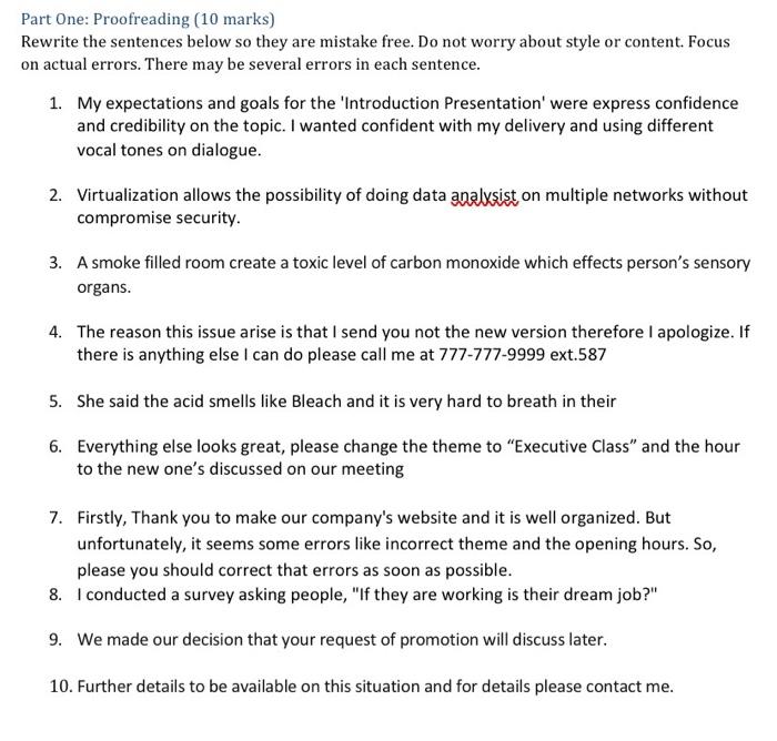 Part One: Proofreading (10 marks) Rewrite the