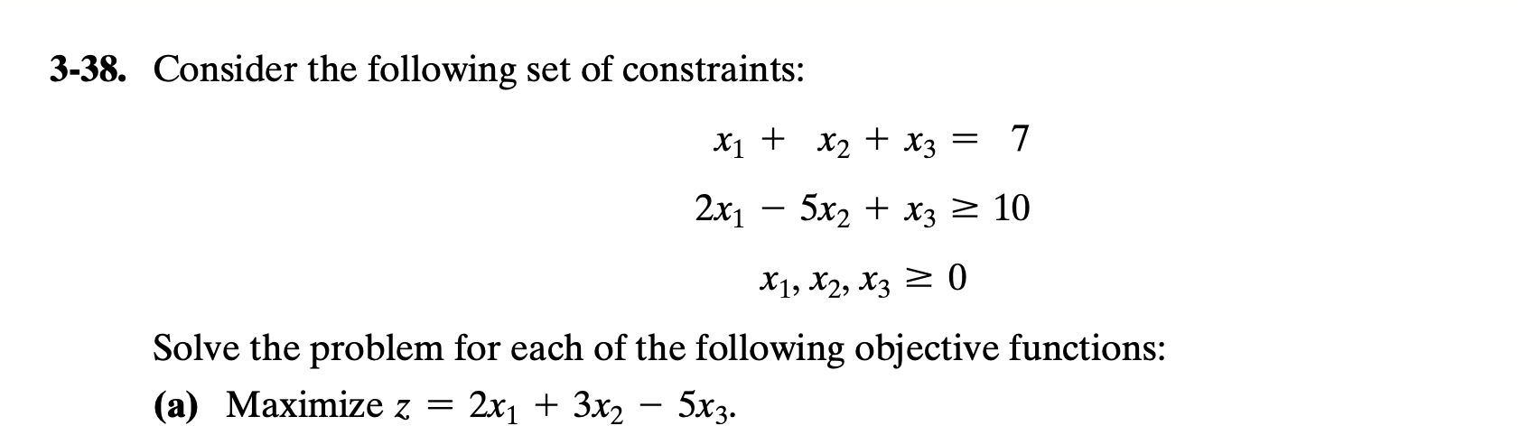 PLEASE USE THE TWO WAY METHOD TO SOLVE 3-38.