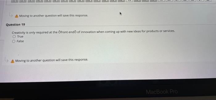 Moving to another question will save this