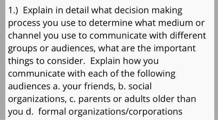 1.) Explain in detail what decision making