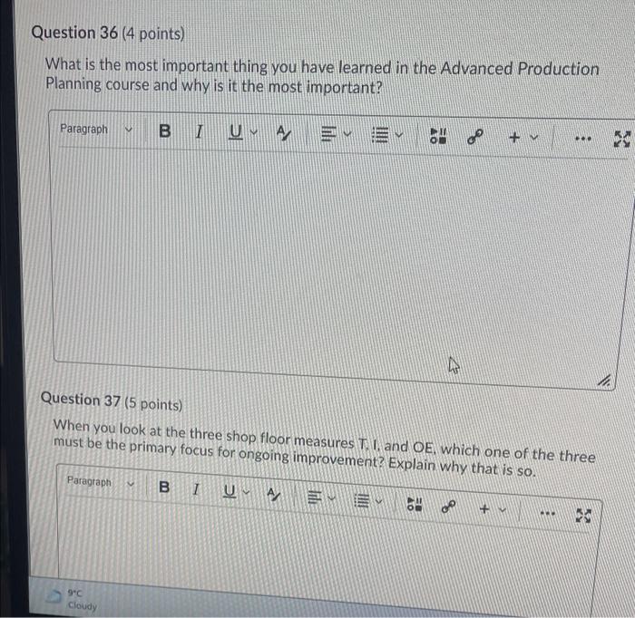 Question 36 (4 points) What is the most important