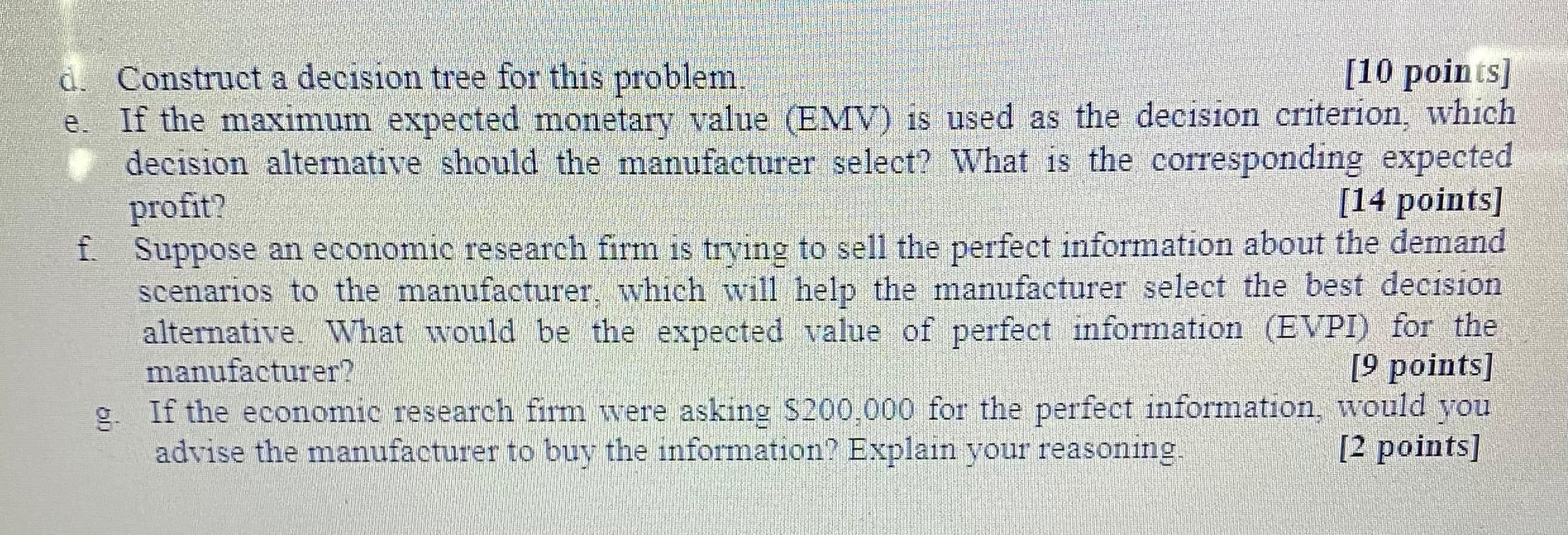 Just need D, E, F, G d. Construct a decision tree