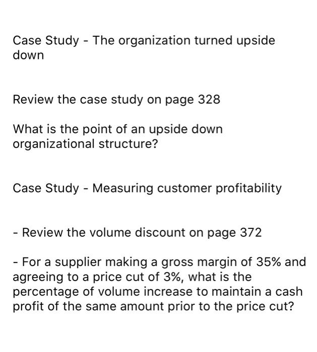 Case Study - The organization turned upside down