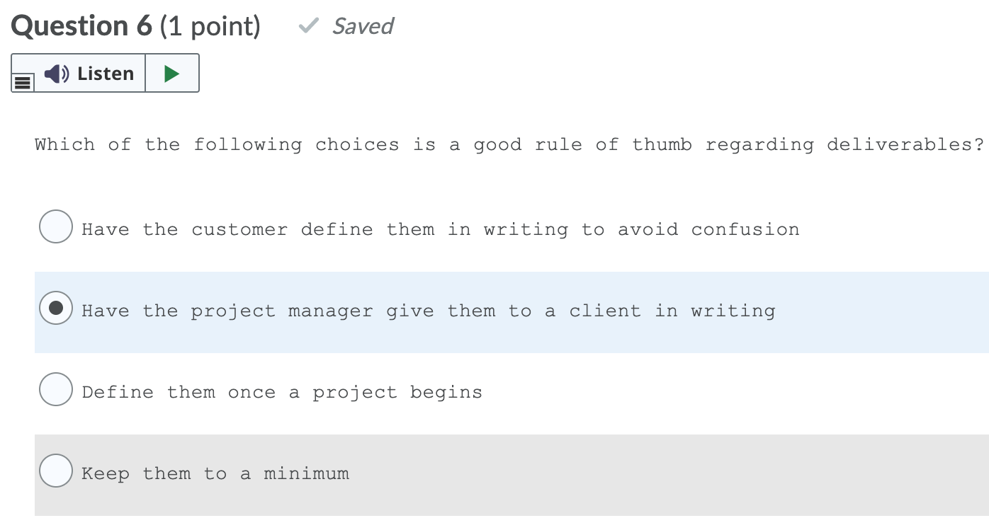 Question 5 (1 point) Saved 1) Listen How does