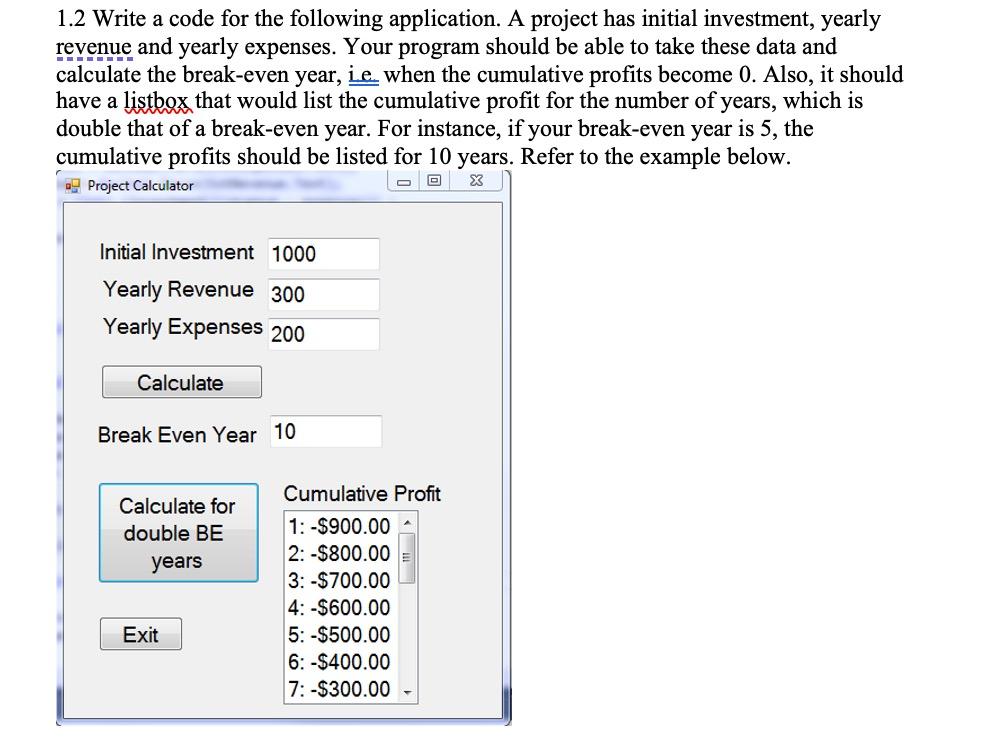 1.2 Write a code for the following application. A