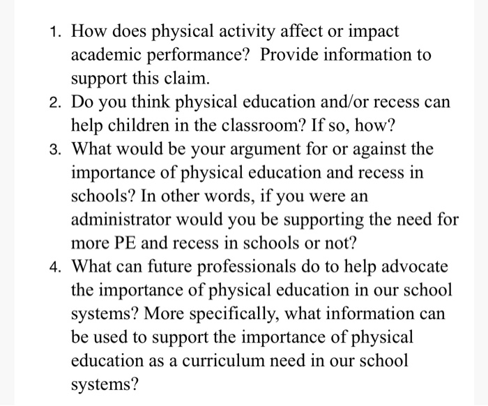1. How does physical activity affect or impact
