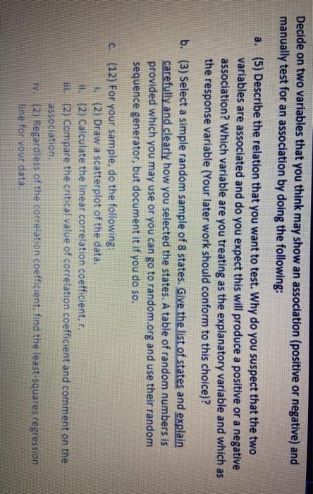 Decide on two variables that you think may show