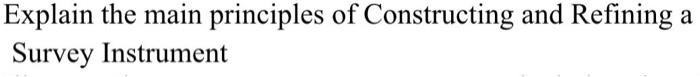 Explain the main principles of Constructing and