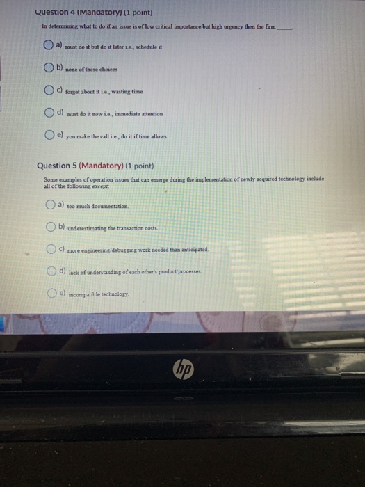Question 4 (Mandatory) (1 point) In determining