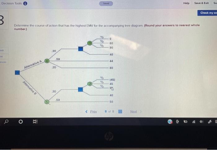 Decision Tools Help Save & Exit Su Check my WC 3
