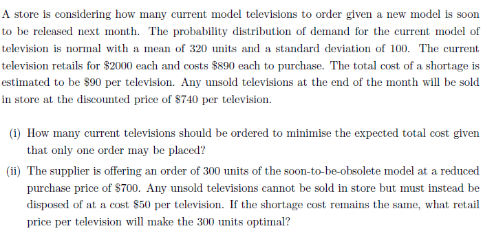 A store is considering how many current model
