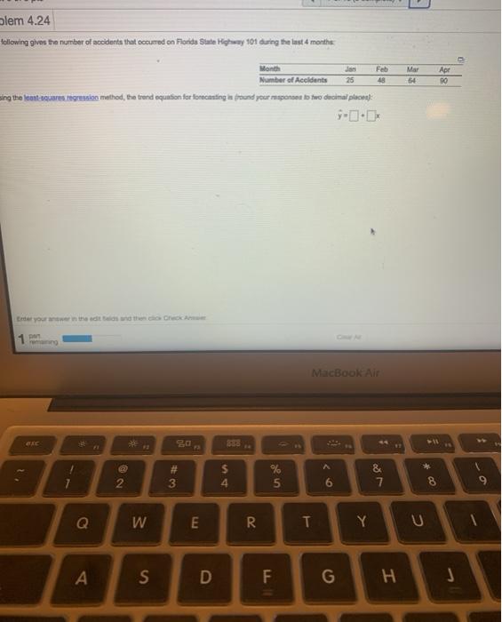 olem 4.24 following gives the number of sccidents