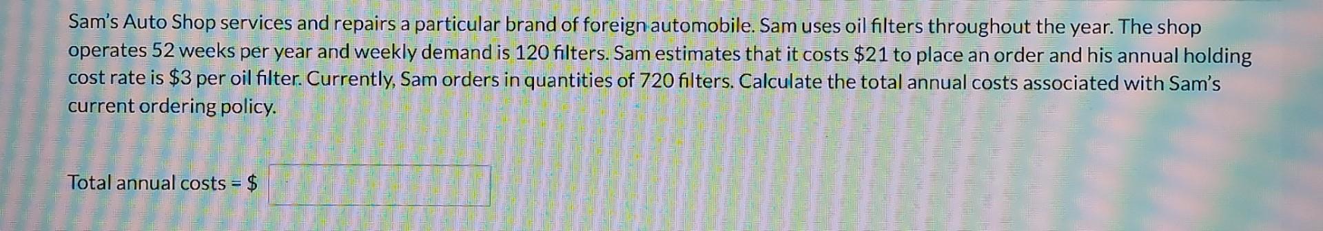 Sam's Auto Shop services and repairs a particular