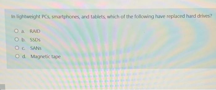 In lightweight PCs, smartphones, and tablets,