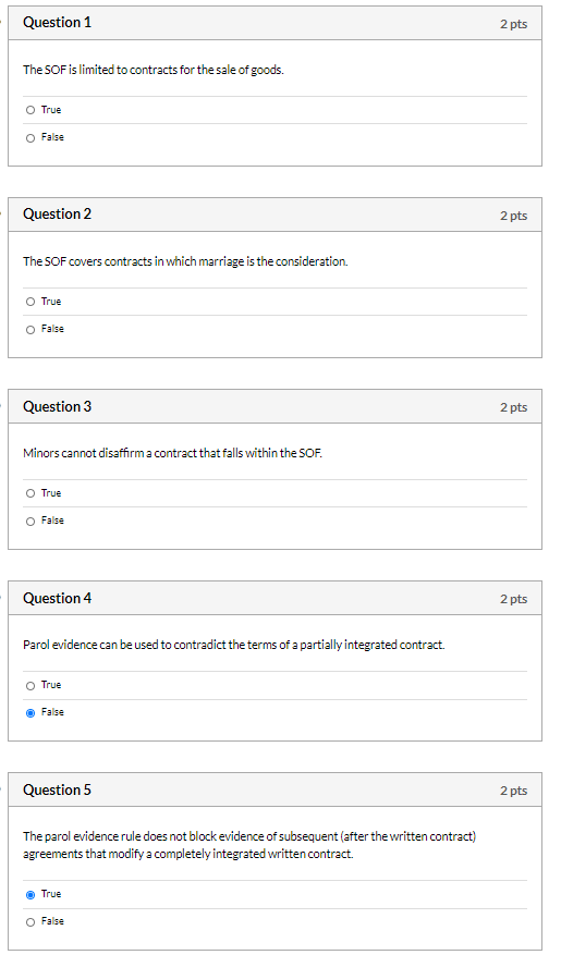 Question 1 2 pts The SOF is limited to contracts