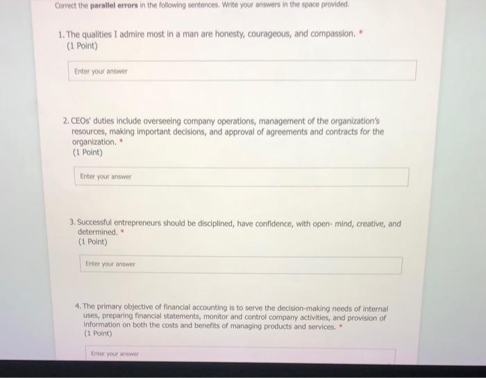 Correct the parallel errors in the following