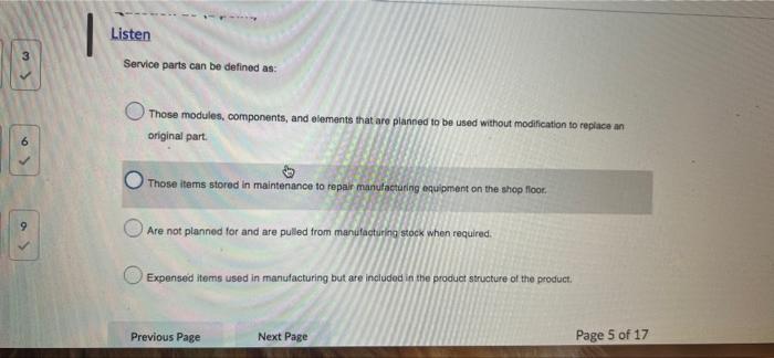 a 9 Listen Service parts can be defined as: Those