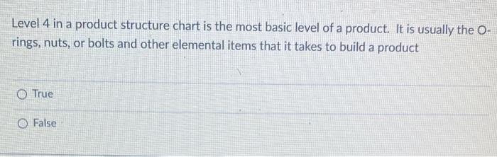 thanks in advance Level 4 in a product structure