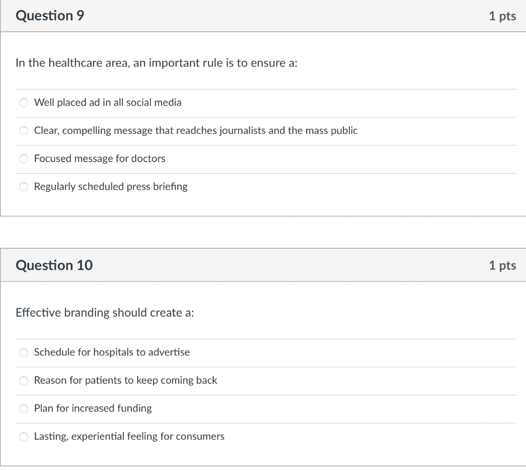 Question 9 In the healthcare area, an important