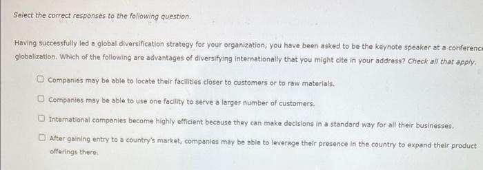 Select the correct responses to the following