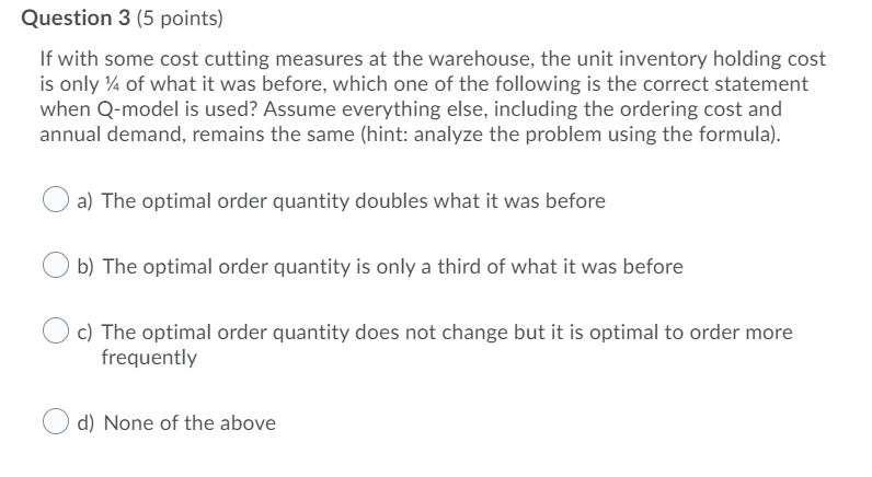 Question 2 (5 points) Saved Panel consensus