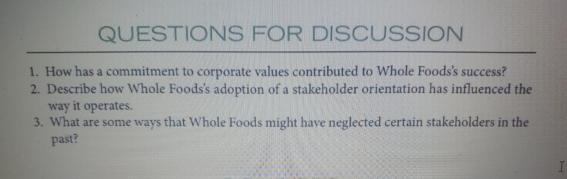 QUESTIONS FOR DISCUSSION 1. How has a commitment