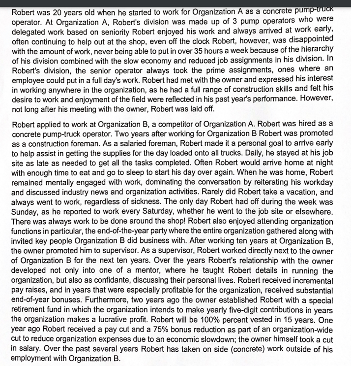 Robert was 20 years old when he started to work