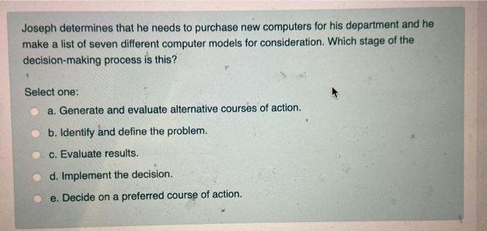 Joseph determines that he needs to purchase new