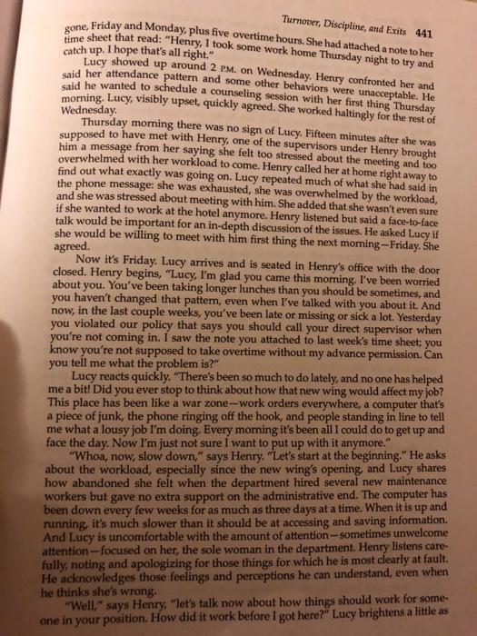 sometimes arrived back late from lunch breaks. It