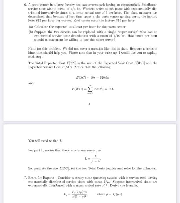 queueing theory. please show all work and